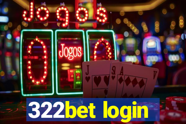 322bet login